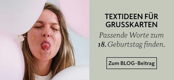 Im Blog: Textideen für die Grußkarte zum 18. Geburtstag