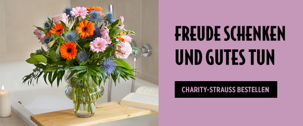 Mit dem "Charity Strauß" ganz einfach Gutes tun!